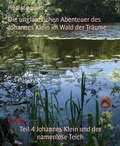 Cover: Teil 4 Johannes Klein und der namenlose Teich - BookRix