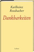 Cover: Dankbarkeiten - Lehner, Johann
