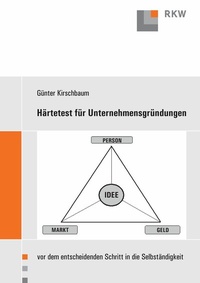 Abbildung von: Härtetest für Unternehmensgründungen. - Verlag Wissenschaft & Praxis