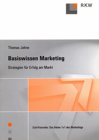Abbildung von: Basiswissen Marketing. - Verlag Wissenschaft & Praxis