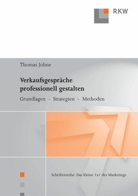 Abbildung von: Verkaufsgespräche professionell gestalten. - Verlag Wissenschaft & Praxis