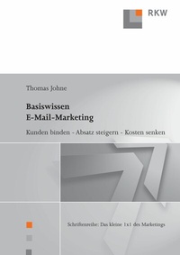 Abbildung von: Basiswissen E-Mail-Marketing. - Verlag Wissenschaft & Praxis