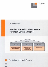 Abbildung von: Wie bekomme ich einen Kredit für mein Unternehmen? - Verlag Wissenschaft & Praxis