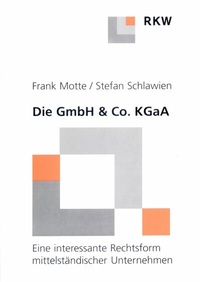 Abbildung von: Die GmbH & Co. KgaA. - Verlag Wissenschaft & Praxis