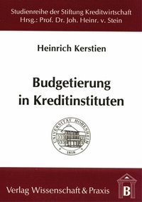 Abbildung von: Budgetierung in Kreditinstituten. - Verlag Wissenschaft & Praxis