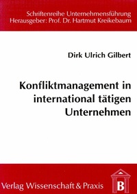 Abbildung von: Konfliktmanagement in international tätigen Unternehmen. - Verlag Wissenschaft & Praxis
