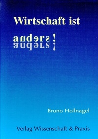 Abbildung von: Wirtschaft ist anders! - Verlag Wissenschaft & Praxis