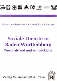 Abbildung von: Soziale Dienste in Baden-Württemberg - Verlag Wissenschaft & Praxis