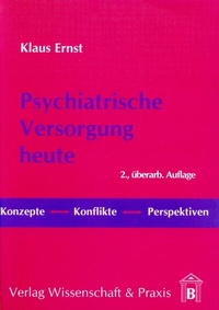 Abbildung von: Psychiatrische Versorgung heute. - Verlag Wissenschaft & Praxis