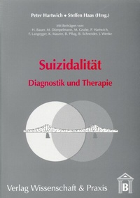 Abbildung von: Suizidalität. - Verlag Wissenschaft & Praxis