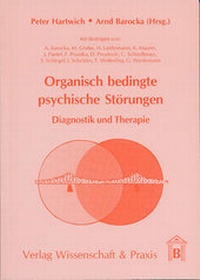 Abbildung von: Organisch bedingte psychische Störungen. - Verlag Wissenschaft & Praxis