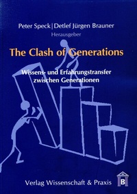 Abbildung von: The Clash of Generations - Verlag Wissenschaft & Praxis