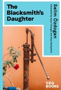 Cover: The Blacksmith's Daughter - Verlag Voland & Quist
