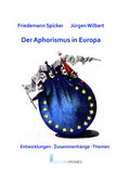 Cover: Der Aphorismus in Europa - Edition Virgines