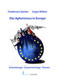 Abbildung von: Der Aphorismus in Europa - Edition Virgines