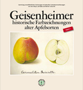 Cover: Geisenheimer historische Farbzeichnungen alter Apfelsorten - Pomologen-Verein e.V.