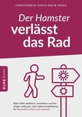 Cover: Der Hamster verl&auml;sst das Rad - KLHE
