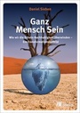 Cover: Ganz Mensch Sein - oekom verlag
