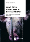 Abbildung von: Was sich am Fleisch entscheidet - Büchner-Verlag