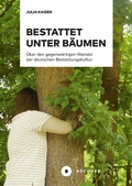 Cover: Bestattet unter B&auml;umen - B&uuml;chner-Verlag