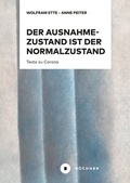 Cover: Der Ausnahmezustand ist der Normalzustand, nur wahrer - B&uuml;chner-Verlag