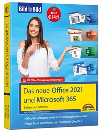 Abbildung von: Office 2021 und Microsoft 365 - Markt + Technik