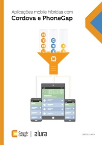 Abbildung von: Aplicações mobile híbridas com Cordova e PhoneGap - Casa do Código