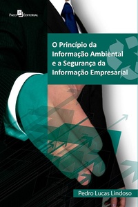 Abbildung von: O princípio da informação ambiental e a segurança da informação empresarial - Paco e Littera