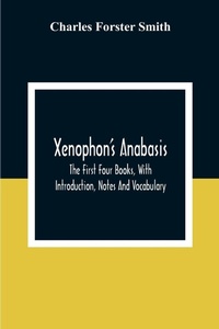 Enlarge image Cover: Xenophon'S Anabasis - ALPHA EDITION