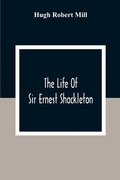 Cover: The Life Of Sir Ernest Shackleton - ALPHA EDITION