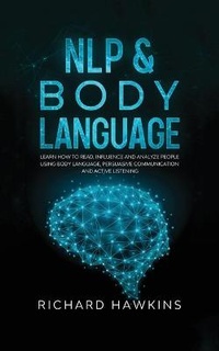 Enlarge image Cover: NLP & Body Language - Richard Hawkins