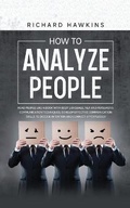 Cover: How to Analyze People - Richard Hawkins