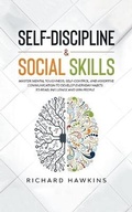 Cover: Self-Discipline & Social Skills - Richard Hawkins