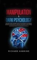 Cover: Manipulation & Dark Psychology - Richard Hawkins