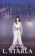 Cover: Winter's Maiden 1 - Laelia Stivell