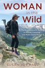 Cover: Woman in the Wild - Falcon Guides
