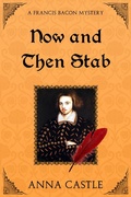 Cover: Now and Then Stab (A Francis Bacon Mystery, #7) - A Francis Bacon Mystery