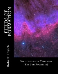 Enlarge image Cover: Fields of Formation (the 5th Fountain) - The Fountains