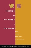 Cover: Ideologies and Technologies of Motherhood - Routledge