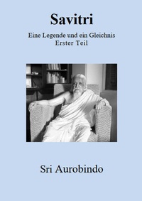 Abbildung von: Savitri - Eine Legende und ein Gleichnis - edition sawitri