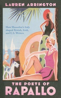 Enlarge image Cover: The Poets of Rapallo - Oxford University Press