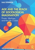 Cover: Age and the Reach of Sociological Imagination - Routledge