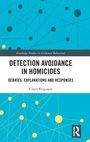 Cover: Detection Avoidance in Homicide - Routledge