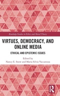 Cover: Virtues, Democracy, and Online Media - Routledge