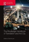 Cover: The Routledge Handbook of Translation and the City - Routledge