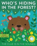 Cover: Who's Hiding in the Forest? - becker&mayer! kids