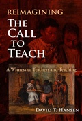 Cover: Reimagining the Call to Teach - Teachers' College Press