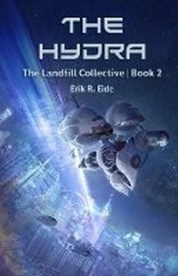 Enlarge image Cover: The Hydra - Erik R. Eide