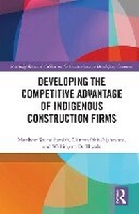 Abbildung von: Developing the Competitive Advantage of Indigenous Construction Firms - Routledge