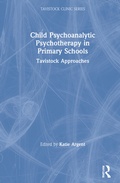 Bild: Child Psychoanalytic Psychotherapy in Primary Schools - Routledge
